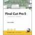 Final Cut Pro 5 [with Dvd]