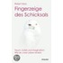 Fingerzeige des Schicksals