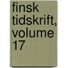Finsk Tidskrift, Volume 17 by Föreningen Granskaren