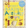 First Baking Activity Book door Dk Publishing