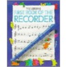 First Book Of The Recorder by Philip Hawthorn