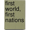 First World, First Nations door Not Available