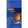 Welke vogel is dat? door V. Dierschke