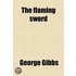 Flaming Sword; Illustrated