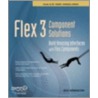 Flex 3 Component Solutions door Jack Herrington