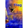 Flieg - du bist schon frei by Hermann R. Lehner