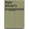 Flight Doctor's Engagement door Laura Idling
