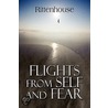 Flights from Self and Fear door Rittenhouse