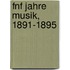 Fnf Jahre Musik, 1891-1895