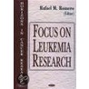 Focus On Leukemia Research door Onbekend