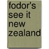 Fodor's See It New Zealand