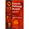 Forensic Pathology Reviews door Michael Tsokos
