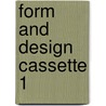 Form And Design Cassette 1 by Roy Bennett