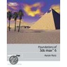 Foundations of 3ds Maxa[ 6 door Aaron F. Ross