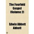 Fourfold Gospel (Volume 2)