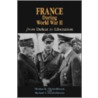 France During World War Ii door Thomas R. Christofferson