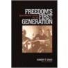 Freedom's First Generation door Robert F. Engs
