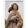 Een hogere werkelijkheid