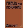Freud For Historians Opb P door Sterling Peter Gay