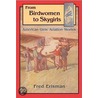 From Birdwomen To Skygirls by Fred Erisman