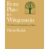 From Plato to Wittgenstein by Daniel Kolak
