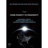 From Poverty to Prosperity by Nick Schulz