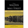 From Walden To Wall Street door James N. Levitt
