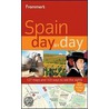 Frommer's Spain Day By Day by Patricia Harris
