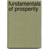 Fundamentals Of Prosperity door Roger W. Babson
