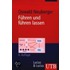 Führen und führen lassen