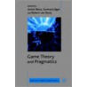 Game Theory and Pragmatics by Unknown