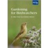 Gardening For Birdwatchers