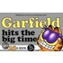 Garfield Hits the Big Time