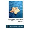 Gargoyles, And Other Poems door Jones Howard Mumford