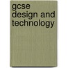Gcse Design And Technology door Sue Kimmings