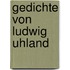 Gedichte Von Ludwig Uhland