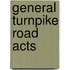 General Turnpike Road Acts