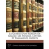 Gense D'Un Roman de Balzac door Charles Spoelberch De Lovenjoul
