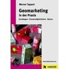Geomarketing in der Praxis door Werner Tappert