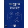 Geometry With Trigonometry door Patrick D. Barry