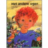 Met andere ogen by G. Tibo