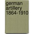 German Artillery 1864-1910