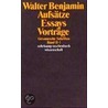 Gesammelte Schriften; Bd.2 by Walter Benjamin