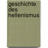 Geschichte des Hellenismus door Hans-Joachim Gehrke