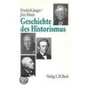 Geschichte des Historismus door Friedrich Jäger