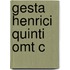 Gesta Henrici Quinti Omt C