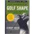 Get Yourself In Golf Shape