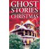 Ghost Stories Of Christmas