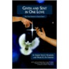 Given and Sent in One Love door Mark R. Patterson