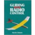 Gliding With Radio Control